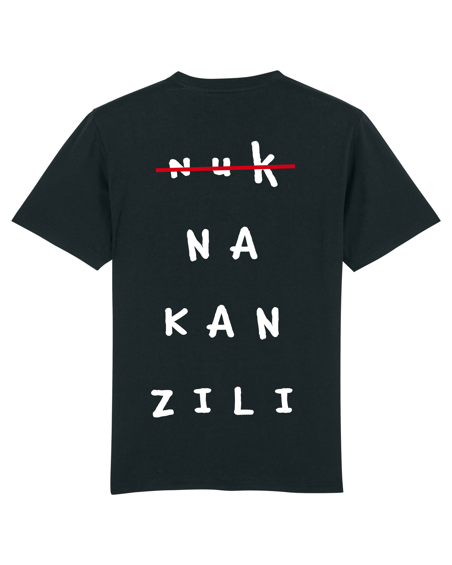 NUK NA KAN ZILI Unisex T-shirt